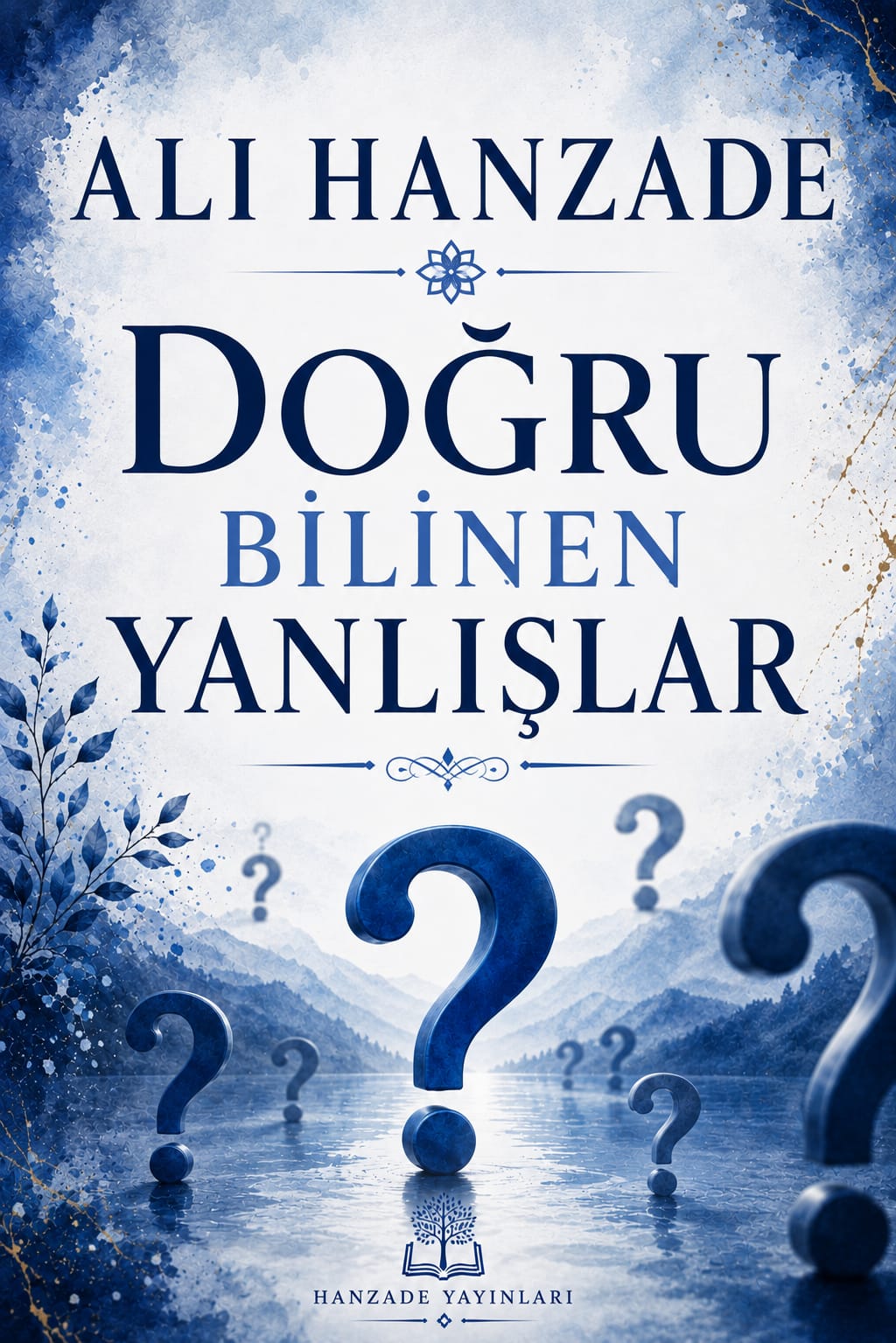 Doğru Bilinen Yanlışlar kitap kapağı