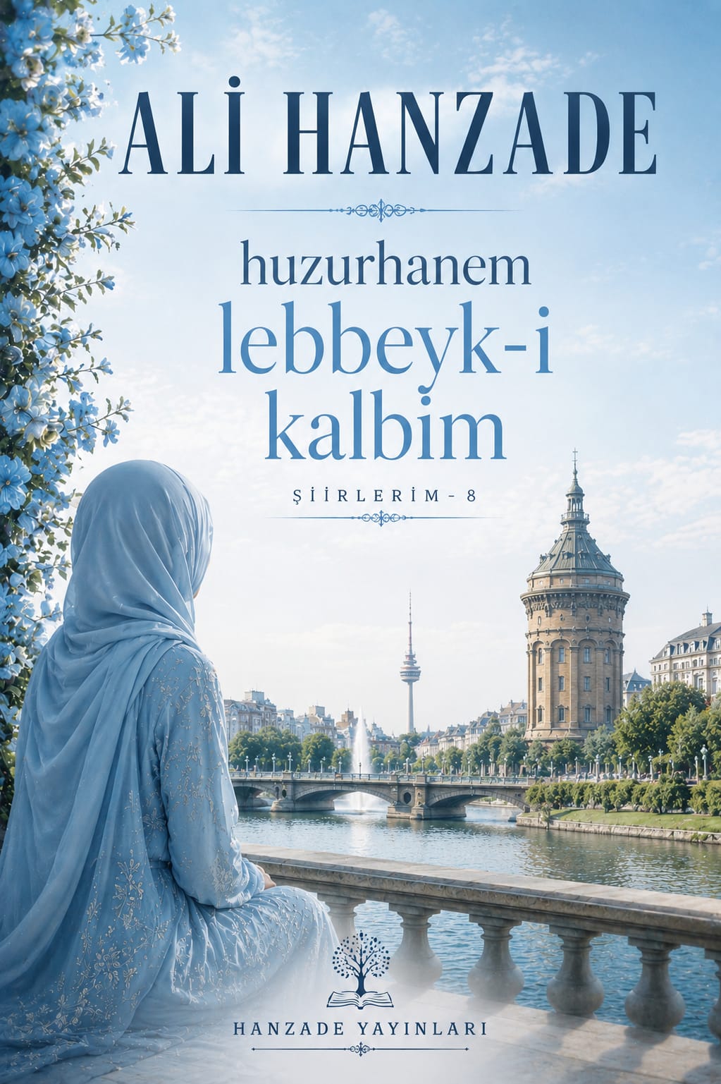 Huzurhanem / Lebbeyk-i Kalbim kitap kapağı